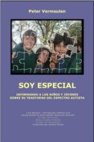 Soy especial.  Informando a los niños y jóvenes sobre su trastorno del espectro autista