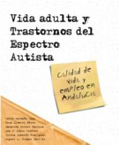 Vida adulta y trastornos del espectro autista