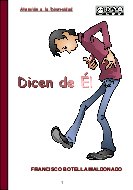 Dicen de “Él”